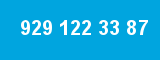 929 122 33 87 929 122 33 87